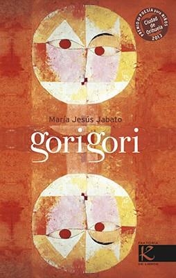 GORI GORI | 9788415250685 | JABATO, MARÍA JESÚS