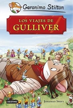 VIAJES DE GULLIVER, LOS | 9788408127888 | GERONIMO STILTON | Llibreria L'Illa - Llibreria Online de Mollet - Comprar llibres online