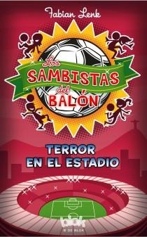  TERROR EN EL ESTADIO | 9788415579922 | LENK, FABIAN | Llibreria L'Illa - Llibreria Online de Mollet - Comprar llibres online