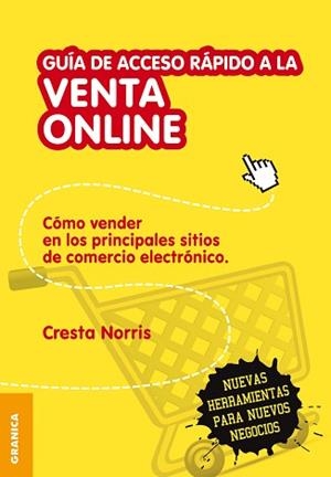 GUIA ACCESO RAPIDO VENTA ON LINE | 9789506417734 | NORRIS, CRESTA | Llibreria L'Illa - Llibreria Online de Mollet - Comprar llibres online