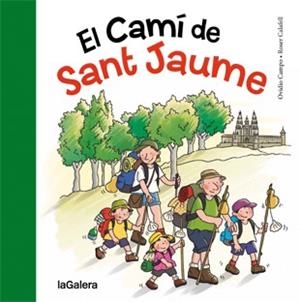 CAMÍ DE SANT JAUME, EL | 9788424651763 | CAMPO FERNÁNDEZ, OVIDIO | Llibreria L'Illa - Llibreria Online de Mollet - Comprar llibres online