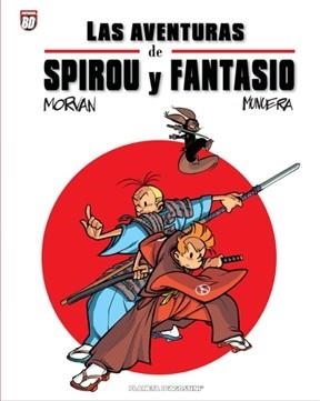 AVENTURAS DE SPIROU Y FANTASIO, LAS | 9788467457636 | MORVAN, JEAN-DAVID / MUNUERA, JOSE LUIS
