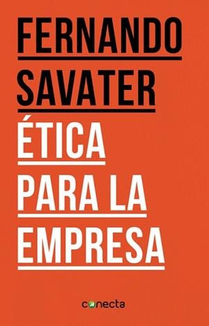 ÉTICA PARA LA EMPRESA | 9788416029075 | SAVATER, FERNANDO | Llibreria L'Illa - Llibreria Online de Mollet - Comprar llibres online