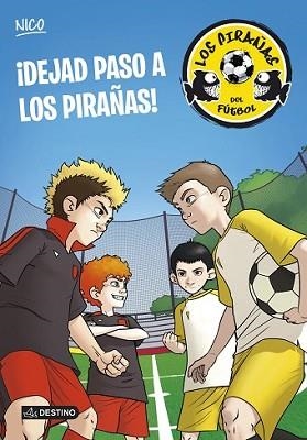 DEJAD PASO A LOS PIRAÑAS! | 9788408127918 | PÉREZ LLADÓ, ADELA | Llibreria L'Illa - Llibreria Online de Mollet - Comprar llibres online