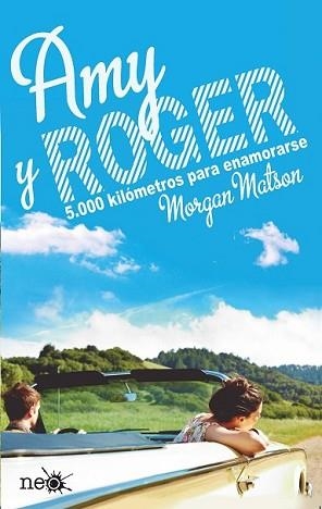 AMY Y ROGER | 9788416096022 | MATSON, MORGAN | Llibreria L'Illa - Llibreria Online de Mollet - Comprar llibres online