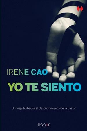YO TE SIENTO  | 9788466327985 | CAO, IRENE