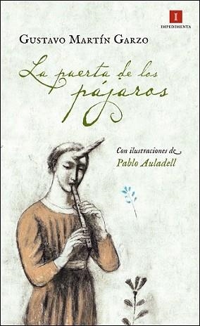 PUERTA DE LOS PÁJAROS, LA | 9788415578925 | MARTÍN GARZO, GUSTAVO | Llibreria L'Illa - Llibreria Online de Mollet - Comprar llibres online