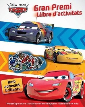 CARS. GRAN PREMI. LLIBRE D'ACTIVITATS | 9788490572702 | DIVERSOS AUTORS | Llibreria L'Illa - Llibreria Online de Mollet - Comprar llibres online