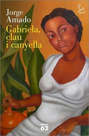 GABRIELA CLAU I CANYELLA | 9788429772937 | AMADO, JORGE | Llibreria L'Illa - Llibreria Online de Mollet - Comprar llibres online