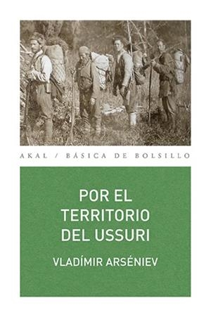 POR EL TERRITORIO DEL USSURI | 9788446039822 | ARSÉNIEV, VLADÍMIR | Llibreria L'Illa - Llibreria Online de Mollet - Comprar llibres online