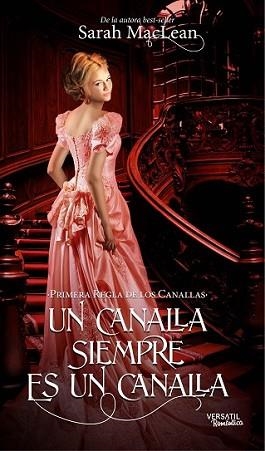 CANALLA SIEMPRE ES UN CANALLA, UN | 9788494120565 | MCLEAN, SARAH