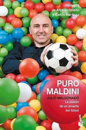 PURO MALDINI | 9788408127802 | MALDONADO, JULIO | Llibreria L'Illa - Llibreria Online de Mollet - Comprar llibres online