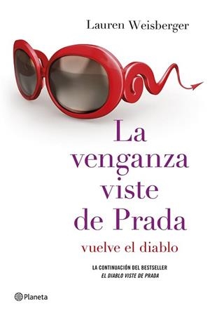 VENGANZA VISTE DE PRADA, LA | 9788408128946 | WEISBERGER, LAUREN | Llibreria L'Illa - Llibreria Online de Mollet - Comprar llibres online