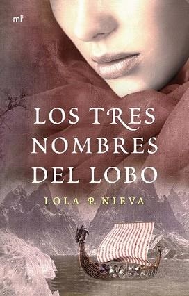 TRES NOMBRES DEL LOBO, LOS | 9788427041257 | NIEVA, LOLA P.  | Llibreria L'Illa - Llibreria Online de Mollet - Comprar llibres online