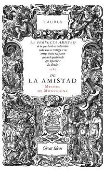 SOBRE LA AMISTAD | 9788430616572 | MONTAIGNE, MICHEL DE | Llibreria L'Illa - Llibreria Online de Mollet - Comprar llibres online