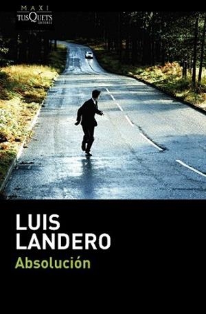 ABSOLUCIÓN | 9788483838884 | LANDERO, LUIS | Llibreria L'Illa - Llibreria Online de Mollet - Comprar llibres online