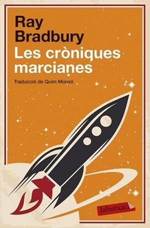 CRÒNIQUES MARCIANES, LES | 9788499308746 | BRADBURY, RAY | Llibreria L'Illa - Llibreria Online de Mollet - Comprar llibres online