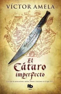 CÁTARO IMPERFECTO, EL | 9788498726893 | AMELA, VICTOR | Llibreria L'Illa - Llibreria Online de Mollet - Comprar llibres online