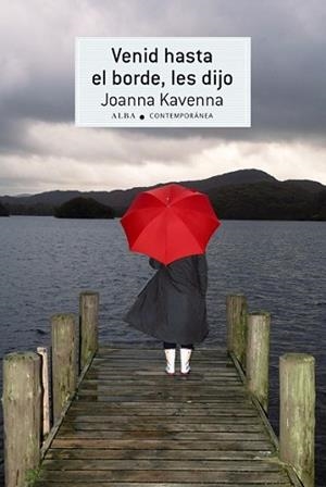 VENID HASTA EL BORDEL LES DIJO | 9788490650141 | KAVENNA, JOANNA | Llibreria L'Illa - Llibreria Online de Mollet - Comprar llibres online