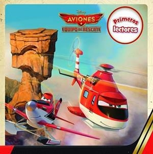 AVIONES. EQUIPO DE RESCATE. PRIMEROS LECTORES | 9788499515991 | DISNEY | Llibreria L'Illa - Llibreria Online de Mollet - Comprar llibres online