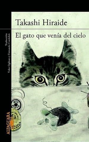 GATO QUE VENIA DEL CIELO, EL | 9788420414751 | HIRAIDE, TAKASHI | Llibreria L'Illa - Llibreria Online de Mollet - Comprar llibres online
