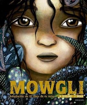MOWGLI | 9788426391773 | KIPLING, R. / J. BRAX | Llibreria L'Illa - Llibreria Online de Mollet - Comprar llibres online