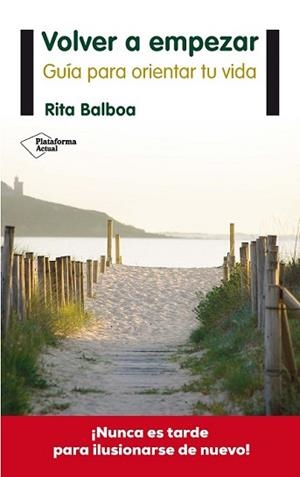 VOLVER A EMPEZAR | 9788416096473 | BALBOA, RITA | Llibreria L'Illa - Llibreria Online de Mollet - Comprar llibres online