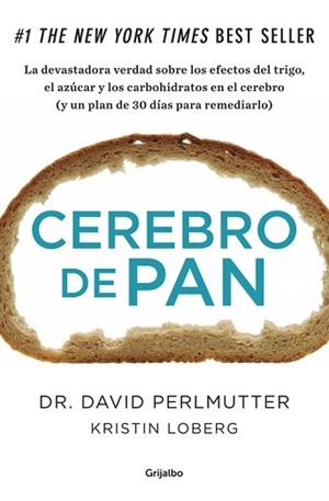CEREBRO DE PAN | 9788425352447 | PERLMUTTER,DAVID/LOBERG,KRISTIN | Llibreria L'Illa - Llibreria Online de Mollet - Comprar llibres online
