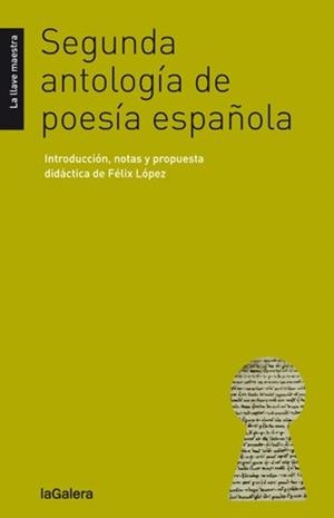 SEGUNDA ANTOLOGÍA DE POESÍA ESPAÑOLA | 9788424652760 | AUTORS DIVERSOS | Llibreria L'Illa - Llibreria Online de Mollet - Comprar llibres online