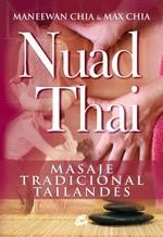 NUAD THAI : MASAJE TRADICIONAL TAILANDES | 9788484451891 | CHIA, MANEEWAN