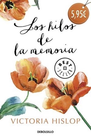 HILOS DE LA MEMORIA, LOS | 9788490329764 | HISLOP, VICTORIA | Llibreria L'Illa - Llibreria Online de Mollet - Comprar llibres online