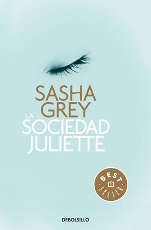 SOCIEDAD JULIETTE, LA | 9788490328286 | GREY, SASHA | Llibreria L'Illa - Llibreria Online de Mollet - Comprar llibres online