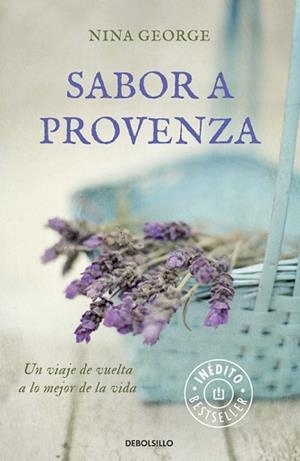 SABOR A PROVENZA | 9788490329733 | GEORGE, NINA | Llibreria L'Illa - Llibreria Online de Mollet - Comprar llibres online