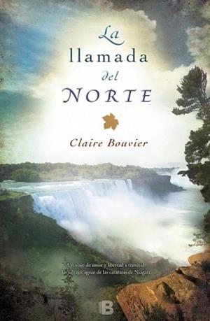LLAMADA DEL NORTE, LA | 9788466655347 | BOUVIER, CLAIRE | Llibreria L'Illa - Llibreria Online de Mollet - Comprar llibres online