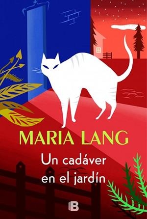 CADÁVER EN EL JARDÍN, UN | 9788440696472 | LANG, MARIA | Llibreria L'Illa - Llibreria Online de Mollet - Comprar llibres online