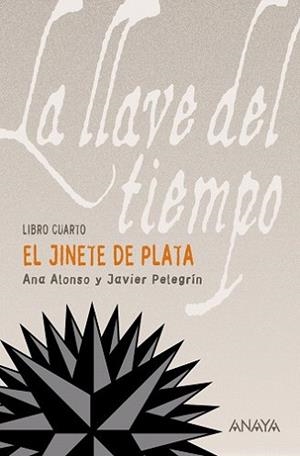 JINETE DE PLATA, EL | 9788466776851 | ALONSO, ANA / JAVIER PELEGRIN
