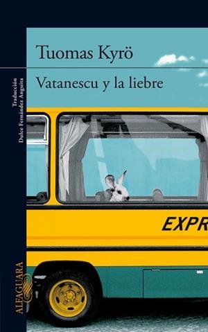 VATANESCU Y LA LIEBRE | 9788420415536 | KYRÖ, TUOMAS | Llibreria L'Illa - Llibreria Online de Mollet - Comprar llibres online