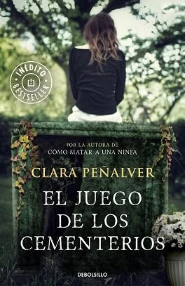 JUEGO DE LOS CEMENTERIOS, EL | 9788490329672 | PEÑALVER, CLARA | Llibreria L'Illa - Llibreria Online de Mollet - Comprar llibres online