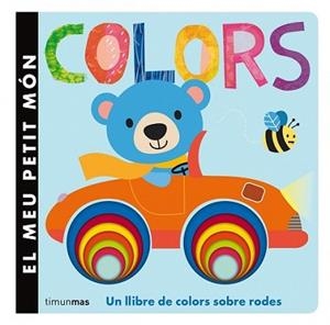 COLORS. EL MEU PETIT MÓN | 9788490574522 | DIVERSOS AUTORS | Llibreria L'Illa - Llibreria Online de Mollet - Comprar llibres online