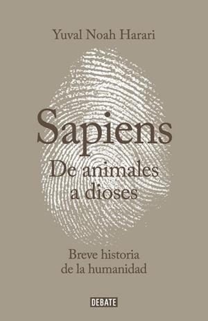 SAPIENS | 9788499924212 | HARARI, YUVAL NOAH | Llibreria L'Illa - Llibreria Online de Mollet - Comprar llibres online