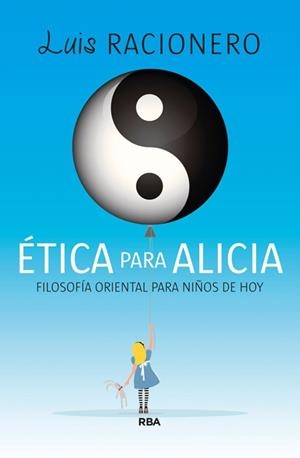 ÉTICA PARA ALICIA | 9788490065709 | RACIONERO I GRAU, LUIS | Llibreria L'Illa - Llibreria Online de Mollet - Comprar llibres online