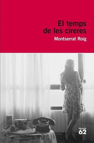 TEMPS DE LES CIRERES, EL | 9788415954149 | ROIG, MONTSERRAT | Llibreria L'Illa - Llibreria Online de Mollet - Comprar llibres online
