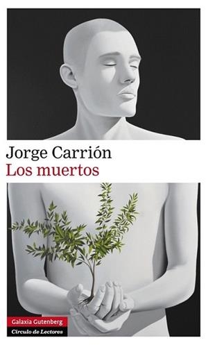 MUERTOS, LOS | 9788416072491 | CARRIÓN, JORGE | Llibreria L'Illa - Llibreria Online de Mollet - Comprar llibres online