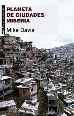 PLANETA DE CIUDADES MISERIA | 9788446039372 | DAVIS, MIKE | Llibreria L'Illa - Llibreria Online de Mollet - Comprar llibres online