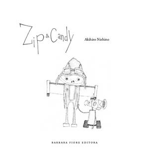 ZIP Y CANDY | 9788415208617 | NISHINO, AKIHIRO | Llibreria L'Illa - Llibreria Online de Mollet - Comprar llibres online