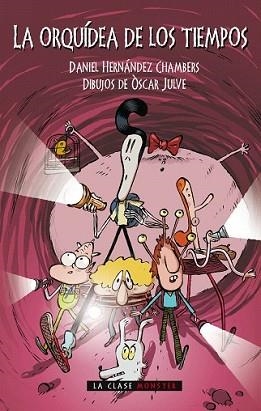 ORQUÍDEA DE LOS TIEMPOS, LA | 9788498456394 | HERNÁNDEZ CHAMBERS, DANIEL | Llibreria L'Illa - Llibreria Online de Mollet - Comprar llibres online