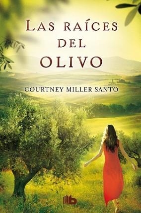 RAÍCES DEL OLIVO, LAS | 9788498729832 | MILLER SANTO, COURTNEY | Llibreria L'Illa - Llibreria Online de Mollet - Comprar llibres online