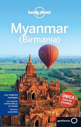 MYANMAR 3 | 9788408132219 | SIMON RICHMOND/MARK ELLIOTT/NICK RAY/AUSTIN BUSH/DAVID EIMER | Llibreria L'Illa - Llibreria Online de Mollet - Comprar llibres online