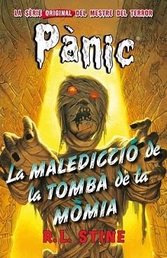 MALEDICCIÓ DE LA TOMBA DE LA MÒMIA, LA | 9788415709879 | STINE, R.L. | Llibreria L'Illa - Llibreria Online de Mollet - Comprar llibres online