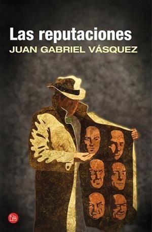 REPUTACIONES, LAS | 9788466328074 | VASQUEZ, JUAN GABRIEL | Llibreria L'Illa - Llibreria Online de Mollet - Comprar llibres online